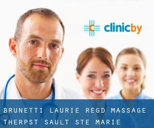 Brunetti Laurie Reg'd Massage Therpst (Sault Ste. Marie)