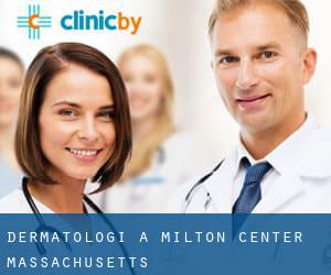 Dermatologi a Milton Center (Massachusetts)