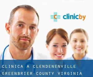 clinica a Clendenenville (Greenbrier County, Virginia Occidentale)