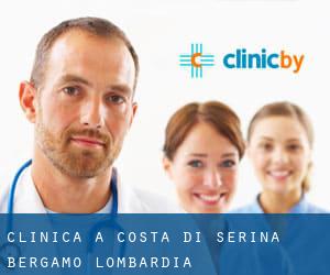 clinica a Costa di Serina (Bergamo, Lombardia)