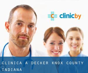 clinica a Decker (Knox County, Indiana)