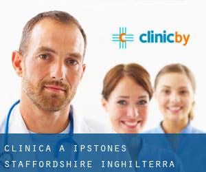 clinica a Ipstones (Staffordshire, Inghilterra)