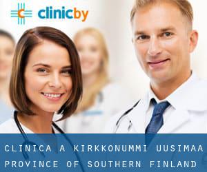 clinica a Kirkkonummi (Uusimaa, Province of Southern Finland)