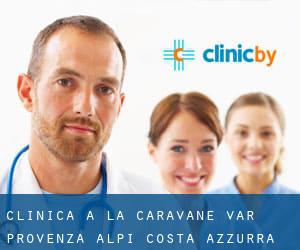 clinica a La Caravane (Var, Provenza-Alpi-Costa Azzurra)
