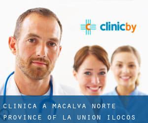 clinica a Macalva Norte (Province of La Union, Ilocos)