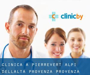 clinica a Pierrevert (Alpi dell'Alta Provenza, Provenza-Alpi-Costa Azzurra)