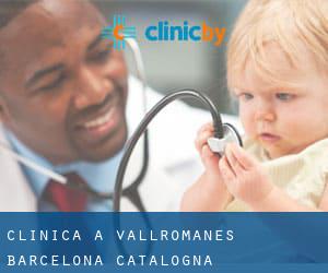 clinica a Vallromanes (Barcelona, Catalogna)