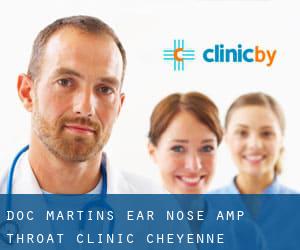 DOC Martins Ear Nose & Throat Clinic (Cheyenne)