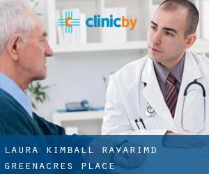 Laura Kimball-Ravari,MD (Greenacres Place)