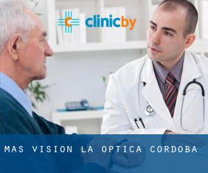 Mas Vision la Optica (Córdoba)